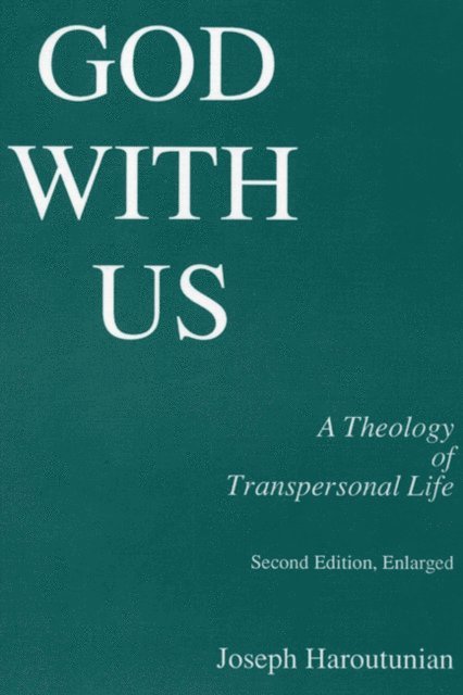 Joseph Haroutunian, Dikran Hadidian - God With Us, E-bok