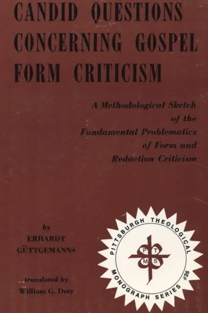 Erhardt Guttgemanns - Candid Questions Concerning Gospel Form Criticism, E-bok. Tillgänglighet: Lägg i varukorg