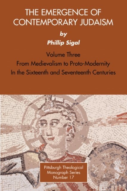 Phillip Sigal, Dikran Hadidian - Emergence of Contemporary Judaism, Volume 3, E-bok