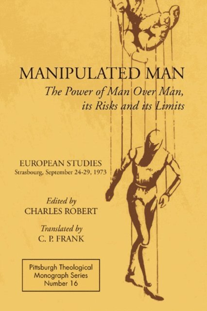 Dikran Hadidian, Charles Robert - Manipulated Man, E-bok
