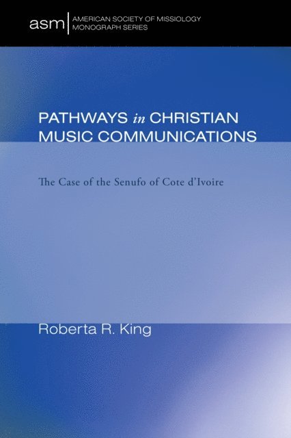 Roberta R. King - Pathways in Christian Music Communication, E-bok