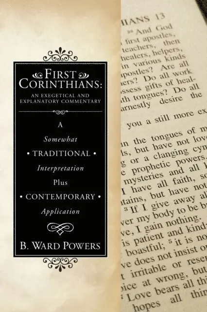 B. Ward Powers - First Corinthians: An Exegetical and Explanatory Commentary, E-bok. Tillgänglighet: Lägg i varukorg