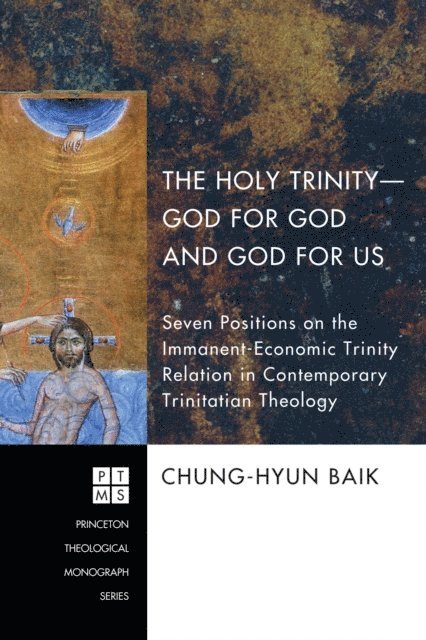 Chung-Hyun Baik - Holy Trinity-God for God and God for Us, E-bok