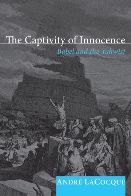 Andre LaCocque - Captivity of Innocence, E-bok