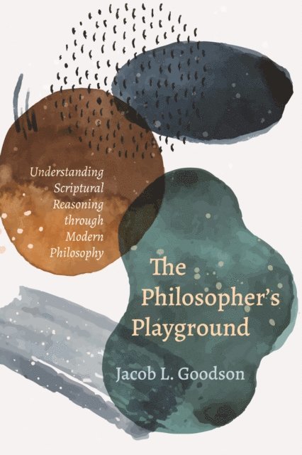 Jacob L. Goodson - Philosopher's Playground, E-bok