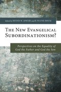 New Evangelical Subordinationism?