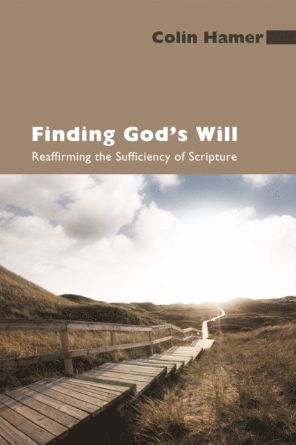 Colin Hamer - Finding God's Will, E-bok