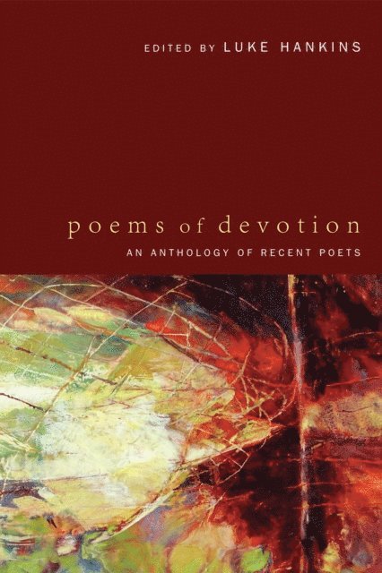 Luke Hankins - Poems of Devotion, E-bok