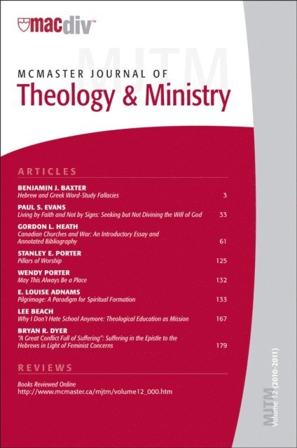 Hughson T. Ong - McMaster Journal of Theology and Ministry: Volume 12, E-bok