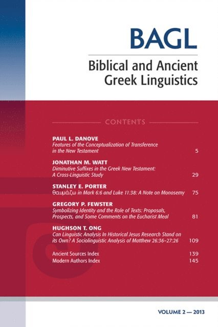 Matthew Brook O'Donnell, Stanley E. Porter - Biblical and Ancient Greek Linguistics, Volume 2, E-bok