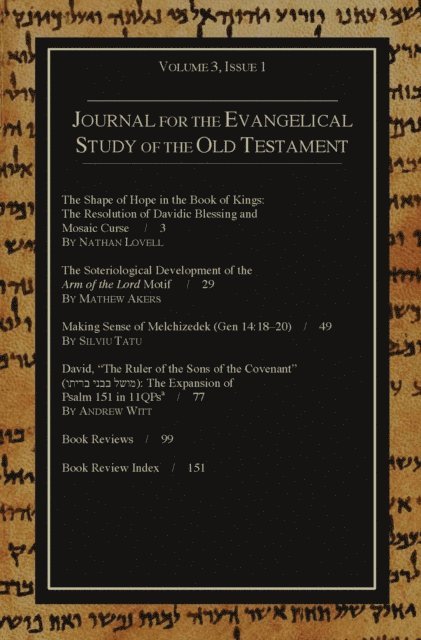 Stephen J. Andrews - Journal for the Evangelical Study of the Old Testament, 3.1, E-bok