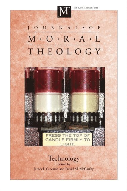 David M. McCarthy, James F. Caccamo - Journal of Moral Theology, Volume 4, Number 1, E-bok