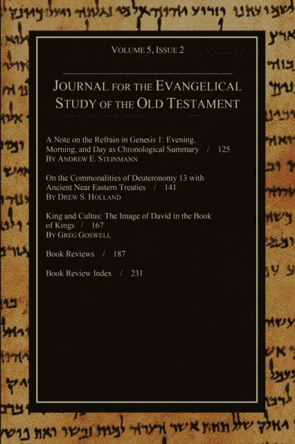 Stephen J. Andrews - Journal for the Evangelical Study of the Old Testament, 5.2, E-bok