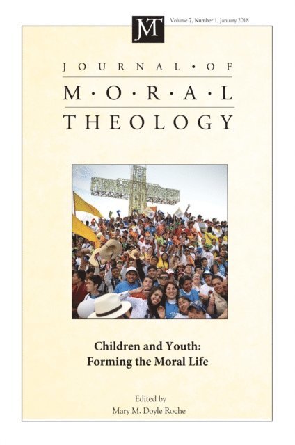 Mary Doyle Roche - Journal of Moral Theology, Volume 7, Number 1, E-bok