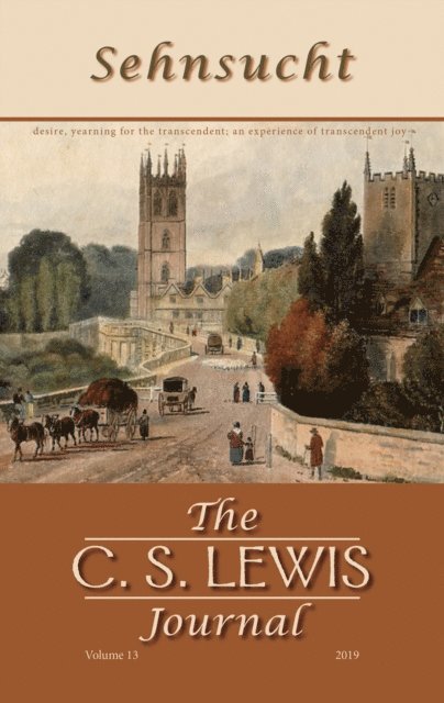 Bruce R. Johnson - Sehnsucht: The C. S. Lewis Journal, E-bok