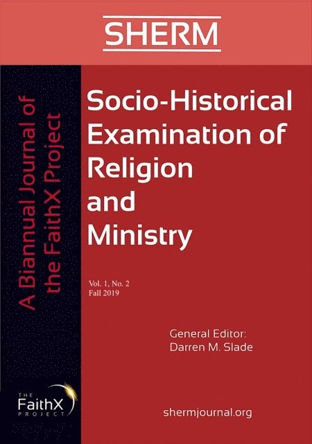 Darren M. Slade - Socio-Historical Examination of Religion and Ministry, Volume 1, Issue 2, E-bok