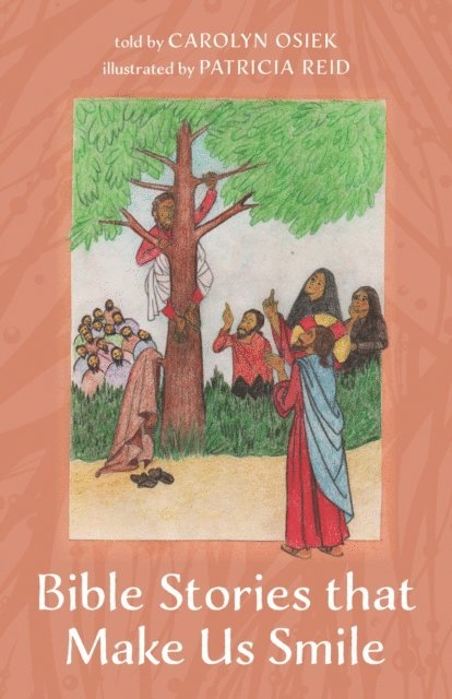 Carolyn Osiek - Bible Stories that Make Us Smile, E-bok