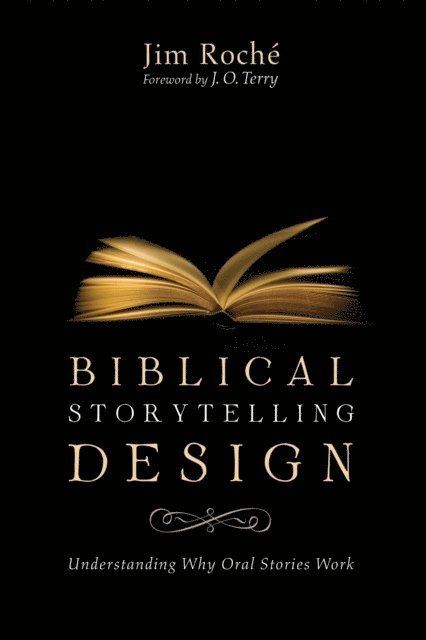 Jim Roche - Biblical Storytelling Design, E-bok