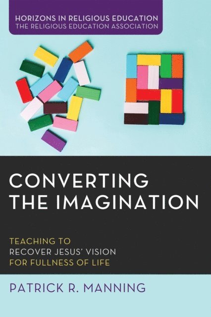 Patrick R. Manning - Converting the Imagination, E-bok