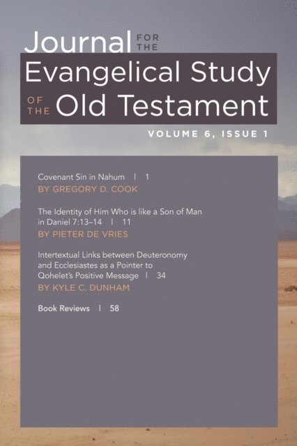 Russell Meek - Journal for the Evangelical Study of the Old Testament, 6.1, E-bok