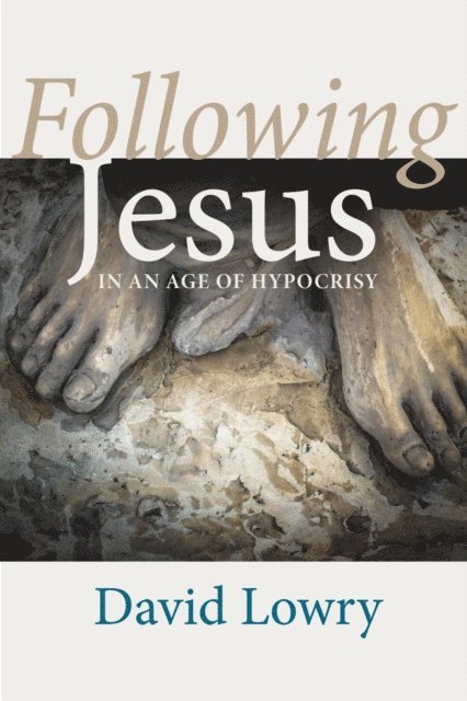 David Lowry - Following Jesus, E-bok