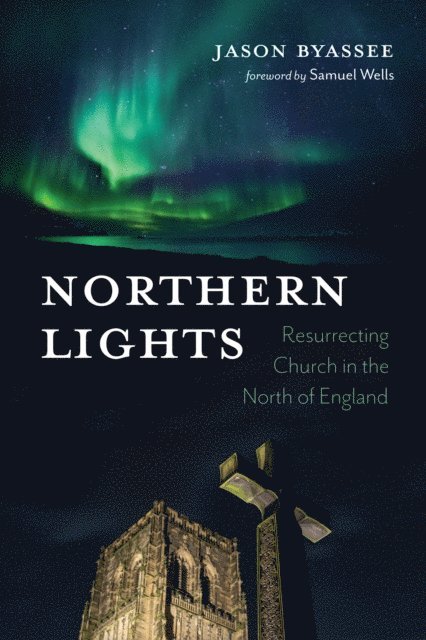 Jason Byassee - Northern Lights, E-bok