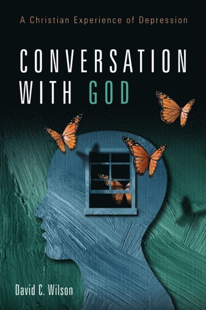 David C. Wilson - Conversation with God, E-bok