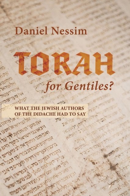 Daniel Nessim - Torah for Gentiles?, E-bok. Tillgänglighet: Lägg i varukorg