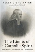 Limits of a Catholic Spirit