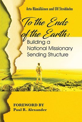 Arto Hamalainen, Ulf Strohbehn - To the Ends of the Earth, Inbunden