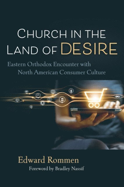 Edward Rommen - Church in the Land of Desire, E-bok