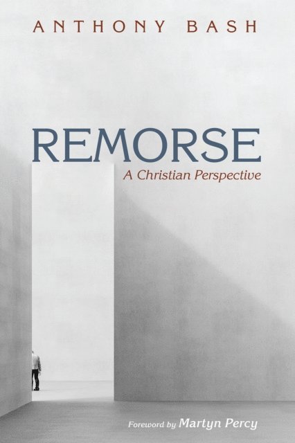 Anthony Bash - Remorse, E-bok