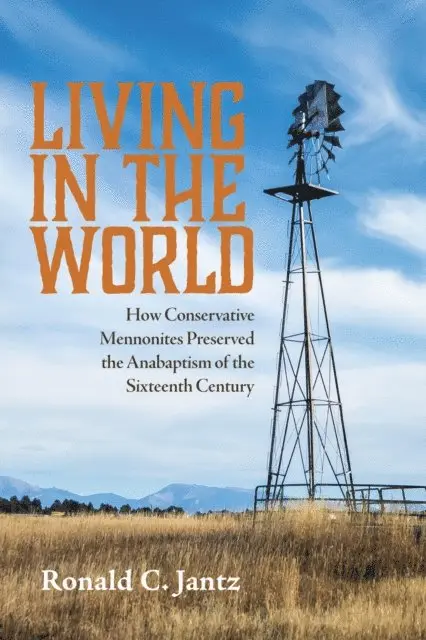 Ronald C. Jantz - Living in the World, E-bok. Tillgänglighet: Lägg i varukorg
