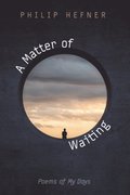 Matter of Waiting