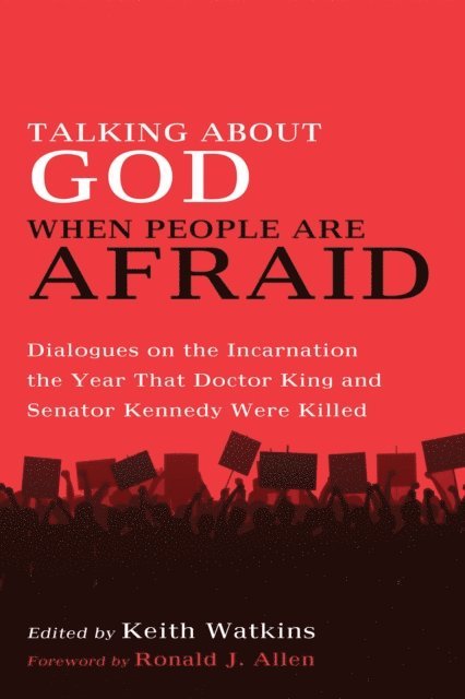 Keith Watkins - Talking About God When People Are Afraid, E-bok