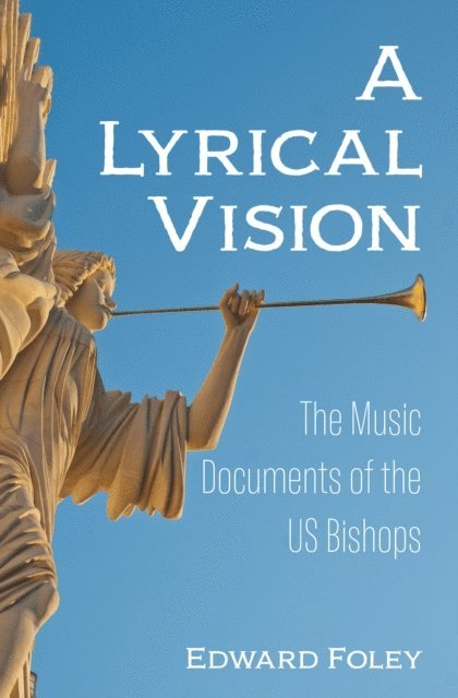 Edward Foley - Lyrical Vision, E-bok