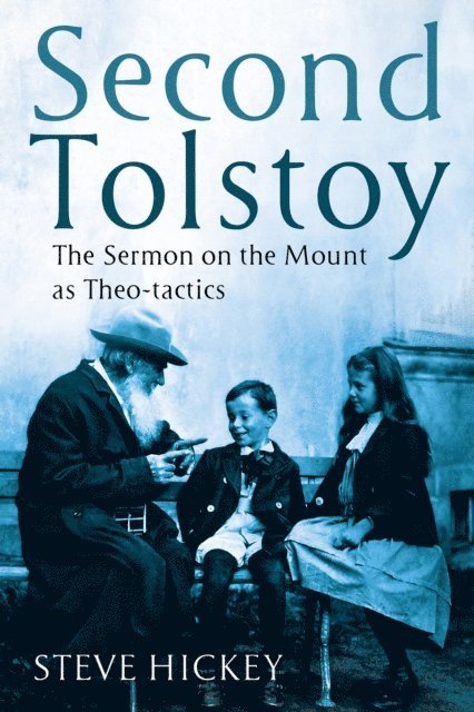Steve Hickey - Second Tolstoy, E-bok