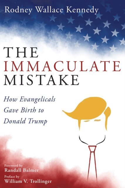 Rodney Wallace Kennedy - Immaculate Mistake, E-bok