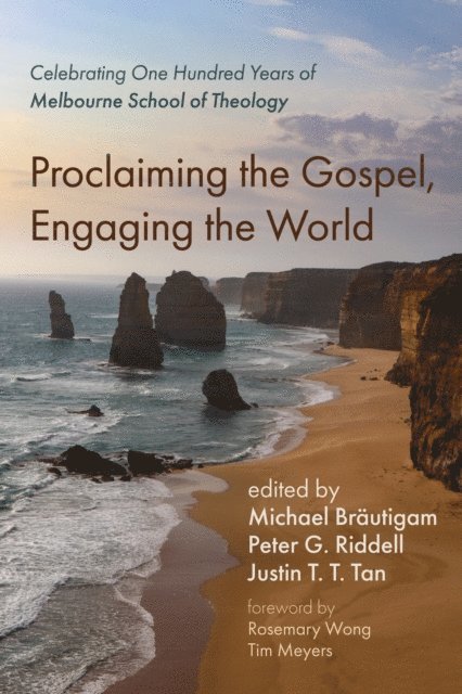 Justin T. T. Tan, Peter G. Riddell, Michael Brautigam - Proclaiming the Gospel, Engaging the World, E-bok