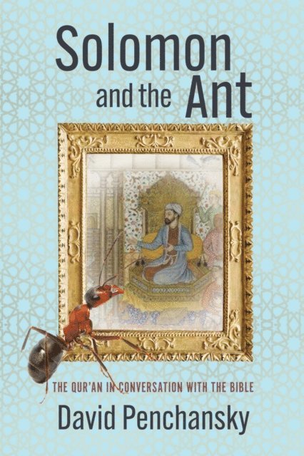 David Penchansky - Solomon and the Ant, E-bok