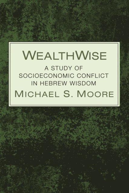 Michael S. Moore - WealthWise, E-bok. Tillgänglighet: Lägg i varukorg