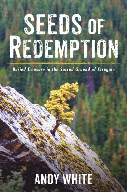Andy White - Seeds of Redemption, E-bok. Tillgänglighet: Lägg i varukorg