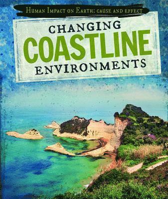 Jenna Tolli - Changing Coastline Environments, Inbunden