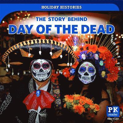 Melissa Raé Shofner - The Story Behind Day of the Dead, Häftad