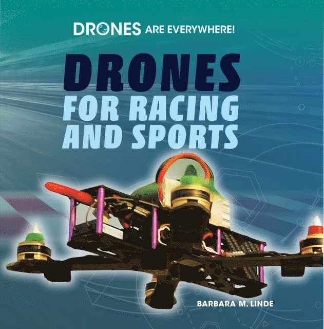 Drones for Racing and Sports