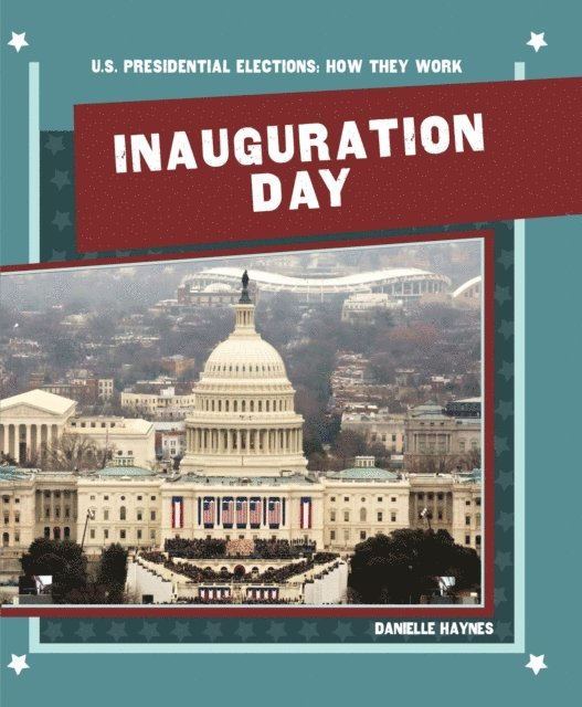 Danielle Haynes - Inauguration Day, E-bok