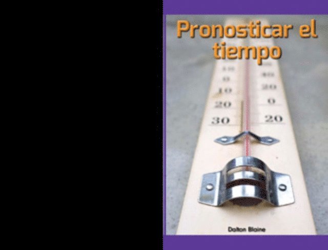Dalton Blaine - Pronosticar el tiempo (Predicting the Temperature), E-bok
