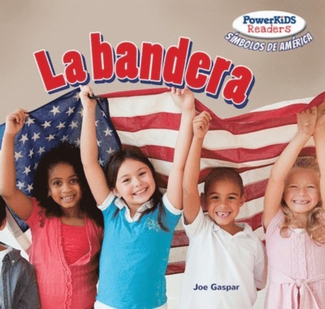 Joe Gaspar - La bandera (The Flag), E-bok