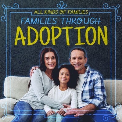 Elizabeth Krajnik - Families Through Adoption, Häftad