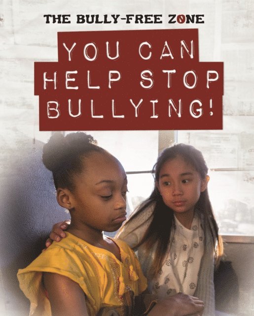 Therese Harasymiw - You Can Help Stop Bullying!, E-bok